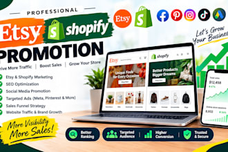 etsy promotion to boost etsy sales and shopify marketing to boost shopify sales