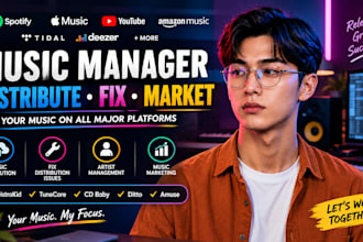 music manager, distribute music, fix distribution issues, and music marketing