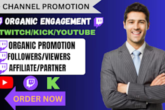 do kick and twitch promotion, twitch channel marketing to gain real live viewers