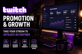 do twitch promotion, growth and marketing to reach affiliate