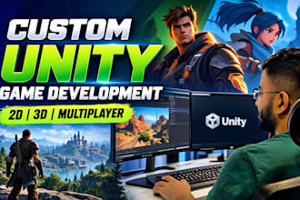 develop custom unity 2d games, multiplayer, 3d unity game development