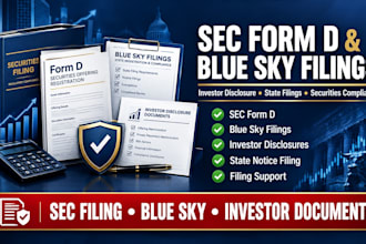 prepare sec form d, blue sky filings, and investor disclosure documents