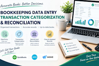 do bookkeeping data entry, transaction categorization and reconciliation
