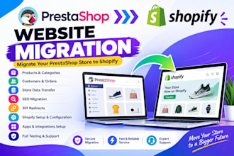 create migrate pretashop to shopify do website migration and shopify migration