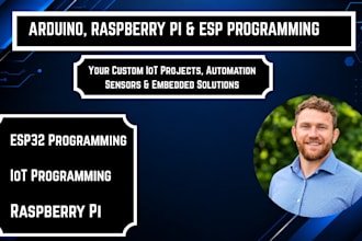 do arduino, raspberry pi and esp programming and projects