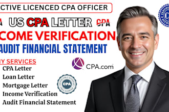 sign US CPA letter,proof of funds,income verification and mortgage letter