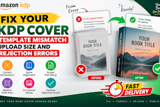 fix your KDP cover template mismatch upload size and rejection errors