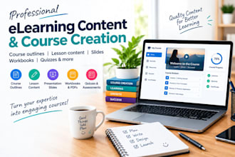 do elearning course content creation, course outline and ppt slides