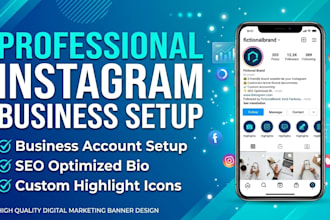 create, setup and optimize instagram business account