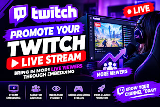 promote your twitch live stream to bring in more live viewers through embedding