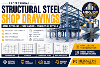 create structural steel shop drawing, steel detailing and fabrication plan