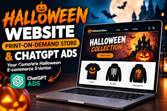 create a halloween website, print on demand store and chatgpt ads