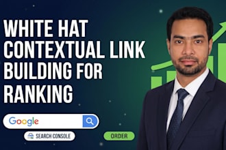 do whitehat high authority contextual link building seo backlinks google ranking