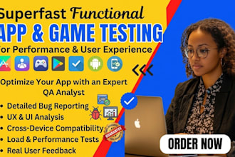 test apps and games for performance and user experience, gives detailed feedback