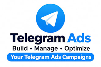 fix, manage, optimize your telegram ads campaigns