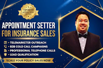 make appointments for the sale of insurance as b2b sales cold call telemarketer