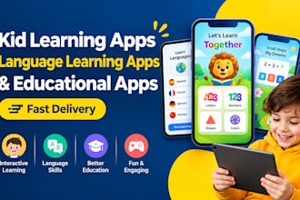 develop kid learning apps, language learning apps and educational apps