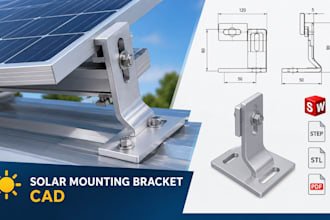 create solar mounting bracket cad, manufacturing drawings and 3d product models
