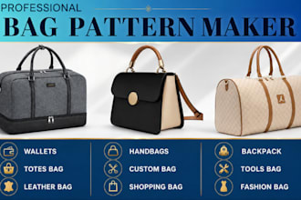 create custom sewing pattern for bag design ready for production