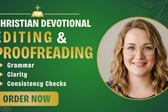 edit and proofread your christian devotional, devotional book, and manuscript