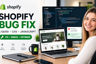 fix shopify bugs, liquid, CSS, javascript and theme issues