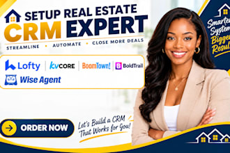 setup real estate crm kvcore boomtown lofty crm boldtrail wise agent automation