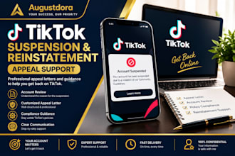 prepare a professional tiktok suspension and reinstatement appeal