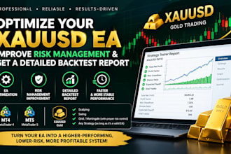 build, fix, backtest and optimize your xauusd gold ea for metatrader