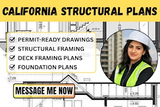 draw california structural plans, deck framing and foundation plans