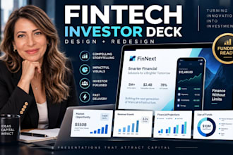 design and redesign fintech investor pitch decks for funding and growth