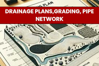 design stormwater drainage plans,grading, pipe network using autocad civil 3d