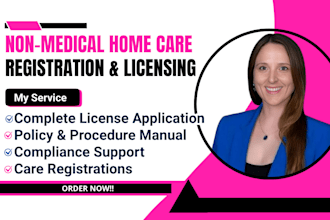 do non medical homecare licensing application with policy and procedure manual