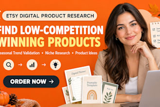 research etsy seasonal low competitive digital trend validation winning product