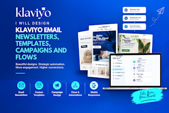 design klaviyo email newsletters klaviyo email template klaviyo campaigns klaviy