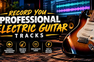 record you professional electric guitar tracks