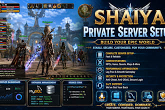 create, setup, customize, fix, and optimize your shaiya private server