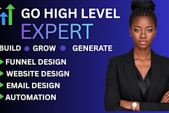 be your gohighlevel expert for highlevel  funnel website crm and automation