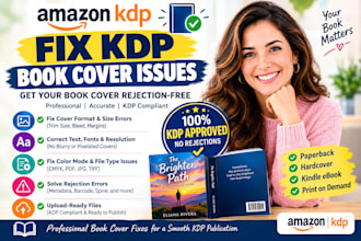 fix rejected KDP book cover, resize book cover,  and format book for amazon kdp