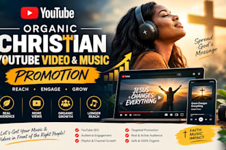 organic christian youtube music and video promotion