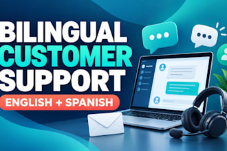 provide bilingual spanish and english customer support