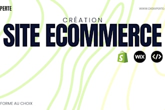 créer un site ecommerce shopify, wix ou sur mesure en 24h