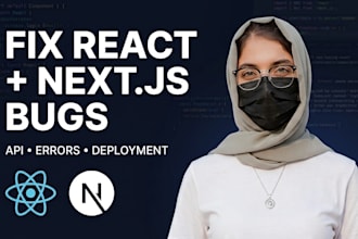 fix react and nextjs bugs, errors, API and deployment issues