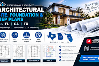 create a professional architectural, site, foundation and mep plan for fl ga tx