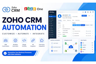 do zoho CRM customization, zoho one setup automations and integrations