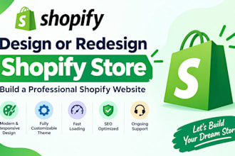 design or redesign shopify store, build shopify website