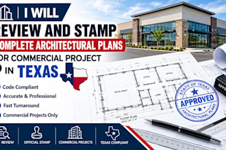review and stamp complete architectural plans for commercial project in texas