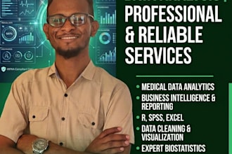 analyze medical, healthcare data, biostatistics, and reports