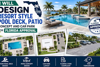 design resort style pool deck, patio concept  and car park for florida approval