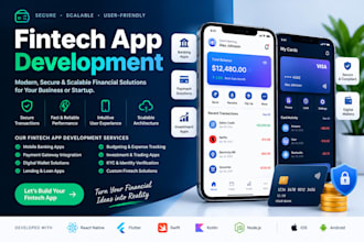 develop a secure and modern fintech mobile app or financial platform