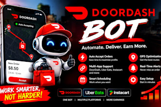build doordash bot, instacart bot and order grabber bot